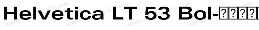 Helvetica LT 53 Bol字体转换